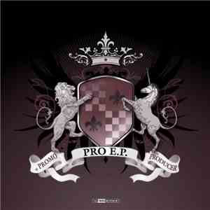 DJ Promo & The DJ Producer - Pro E.P. album flac