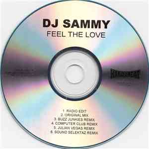 DJ Sammy - Feel The Love album flac