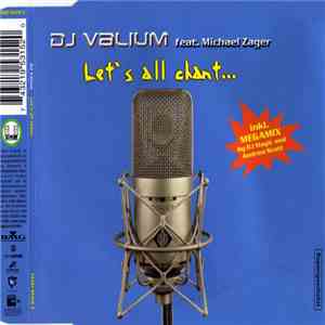 DJ Valium - Let's All Chant... album flac