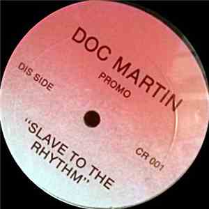 Doc Martin - Slave To The Rhythm album flac