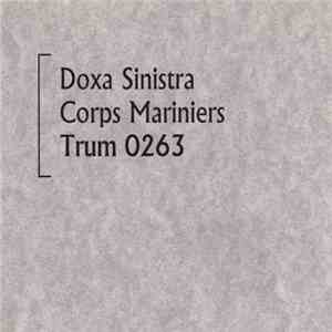 Doxa Sinistra - Corps Mariniers album flac