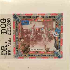 Dr. Dog - We All Belong album flac