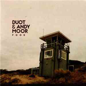 Duot & Andy Moor  - Food album flac