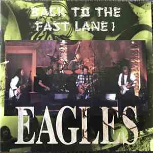 Eagles - Back To The Fast Lane! album flac