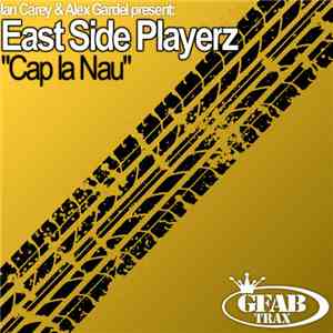 East Side Playerz - Cap La Nau album flac
