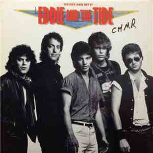 Eddie And The Tide - Go Out And Get It album flac