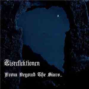 Eisreflektionen - From Beyond the Stars album flac