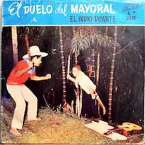 El Indio Duarte - El Duelo Del Mayoral album flac