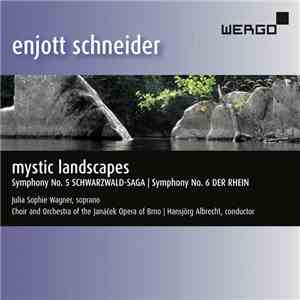 Enjott Schneider - Mystic Landscapes album flac