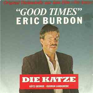 Eric Burdon - Good Times (Original Titelmelodie Aus Dem Film »Die Katze«) album flac