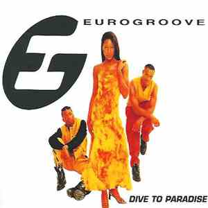 Eurogroove - Dive To Paradise album flac