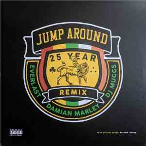 Everlast, Damian Marley, DJ Muggs - Jump Around (25 Year Remix) album flac