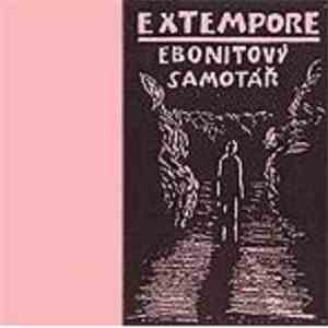 Extempore - Ebonitový Samotář album flac