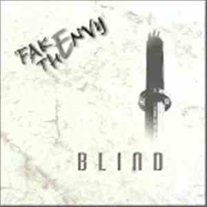 Fake The Envy - Blind album flac