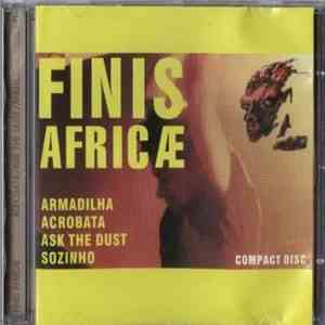 Finis Africae  - Acrobata / Ask The Dust / Armadilha / Sozinho album flac