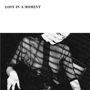 Forever Grey - Lost In A Moment album flac