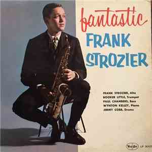 Frank Strozier - Fantastic Frank Strozier album flac