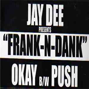 Frank-N-Dank - Okay album flac