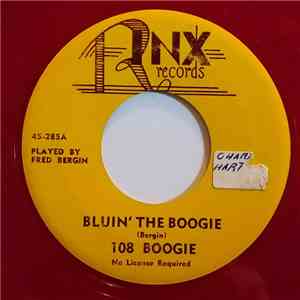 Fred Bergin / Jimmy Caro - Bluin' The Boogie / Shortin' Bread Rock album flac
