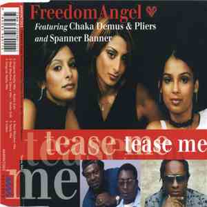 Freedom Angel Featuring Chaka Demus & Pliers And Spanner Banner - Tease Me album flac