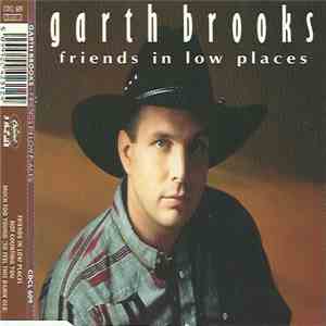 Garth Brooks - Friends In Low Places album flac