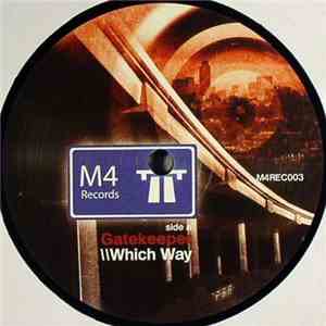 Gatekeeper  - Which Way / Truth In The Booth album flac