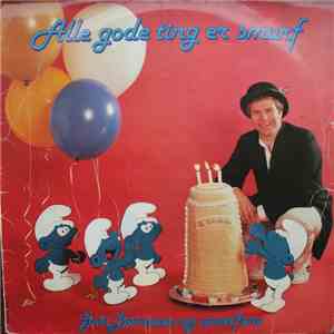 Geir Børresen Og Smurfene - Alle Gode Ting Er Smurf album flac
