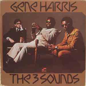 Gene Harris, The 3 Sounds - Gene Harris The 3 Sounds album flac