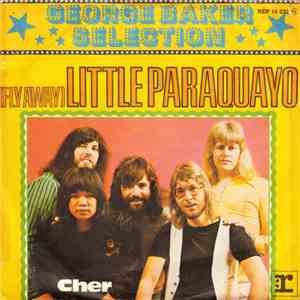 George Baker Selection - (Fly Away) Little Paraquayo album flac