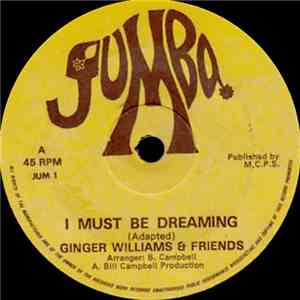 Ginger Williams & Friends - I Must Be Dreaming album flac