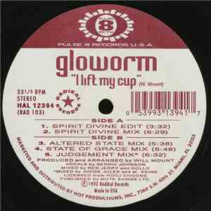 Gloworm - I Lift My Cup album flac