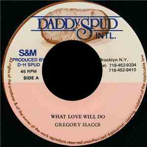 Gregory Isaccs - What Love Will Do album flac