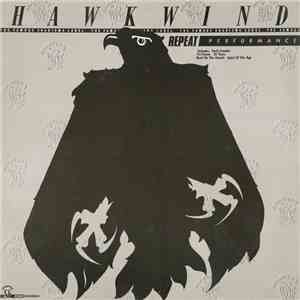 Hawkwind - Repeat Performance album flac