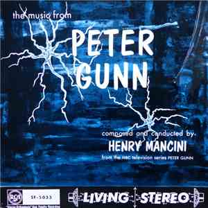 Henry Mancini - The Music From "Peter Gunn" album flac