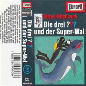 H.G. Francis - Die Drei ??? 36 - Und Der Super-Wal album flac