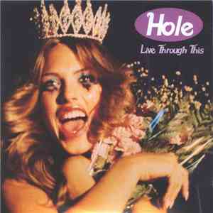 Hole  - Live Through This album flac