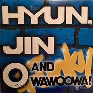 Hyun, Jin-Young And Wawoowa! - 슬픈 마네킹) album flac