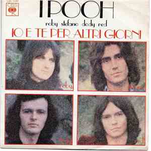I Pooh - Io E Te Per Altri Giorni album flac