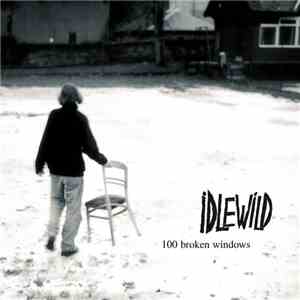 Idlewild - 100 Broken Windows album flac