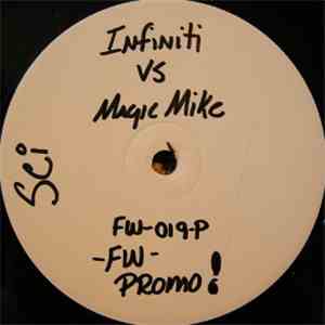 Infiniti vs Magic Mike - 2001 album flac