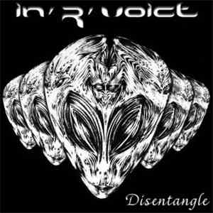 In'R'Voice - Disentangle album flac