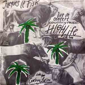 Jacques Le Fisk - Highlife / Cowboy Latino album flac