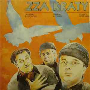 Jarema Stępowski, Marian Kociniak, Stasiek Wielanek - Zza Kraty album flac