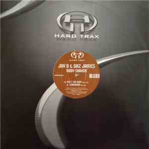 Jay B & Gaz James - Ain't No Way / Screamer album flac