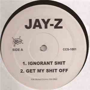 Jay-Z - Ignorant Shit album flac
