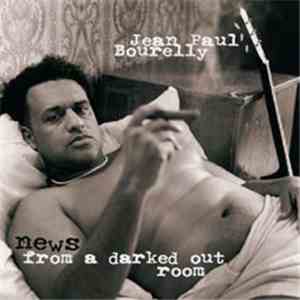 Jean-Paul Bourelly - News From A Darked Out Room album flac