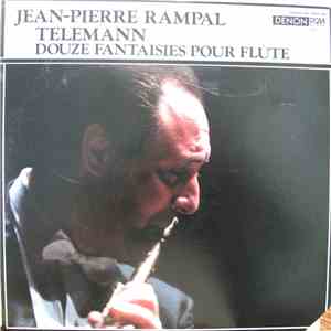 Jean-Pierre Rampal - Douze Fantaisies Pour Flûte album flac