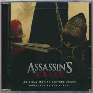 Jed Kurzel - Assassin's Creed (Original Motion Picture Score) album flac