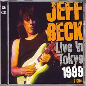 Jeff Beck - Live In Tokyo 1999 album flac