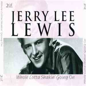 Jerry Lee Lewis - Whole Lotta Shakin' Going On album flac